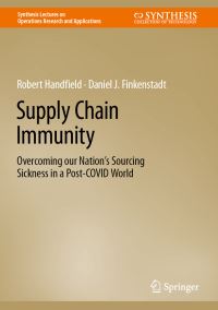 Book Cover for Supply Chain Immunity by Robert B Handfield, Daniel Finkenstadt, Peter Guinto
