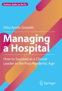 Book Cover for Managing a Hospital by Otto A Smiseth
