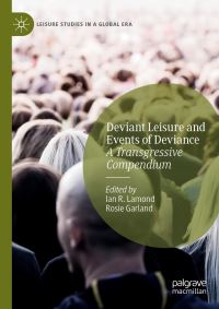 Book Cover for Deviant Leisure and Events of Deviance by Ian R Lamond, Rosie Garland