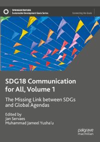 Book Cover for SDG18 Communication for All, Volume 1 by Jan Servaes, Muhammad Jameel Yushau