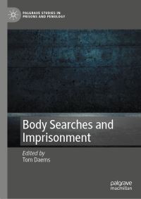 Book Cover for Body Searches and Imprisonment by Tom Daems