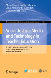 Book Cover for Social Justice, Media and Technology in Teacher Education by ATEE Spring Conference, Association of Teacher Education in Europe