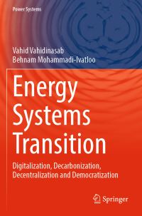 Book Cover for Energy Systems Transition by Vahid Vahidinasab, Behnam MohammadiIvatloo