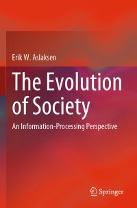 Book Cover for The Evolution of Society by Erik W Aslaksen