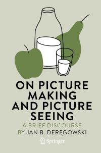 Book Cover for On Picture Making and Picture Seeing by Jan B Der­egowski