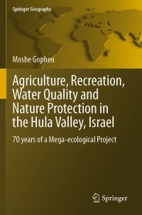 Book Cover for Agriculture, Recreation, Water Quality and Nature Protection in the Hula Valley, Israel by Moshe Gophen