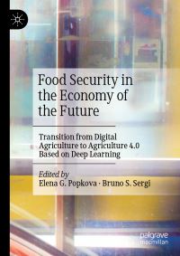 Book Cover for Food Security in the Economy of the Future by Elena G Popkova, Bruno S Sergi