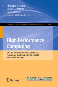 Book Cover for High Performance Computing by Philippe Navaux, Carlos J Barrios H, Carla Osthoff, Ginés Guerrero
