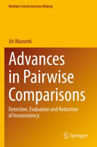 Book Cover for Advances in Pairwise Comparisons by Jiri Mazurek