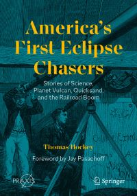 Book Cover for America's First Eclipse Chasers by Thomas A. Hockey