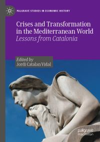 Book Cover for Crises and Transformation in the Mediterranean World by Jordi Catalan Vidal