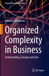 Book Cover for Organized Complexity in Business by Hans Strikwerda