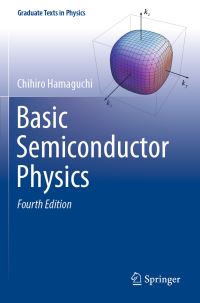 Book Cover for Basic Semiconductor Physics by Chihiro Hamaguchi