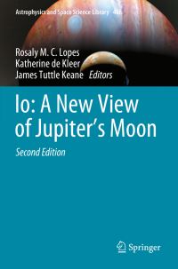Book Cover for Io by Rosaly M C Lopes, Katherine de Kleer, James Tuttle Keane