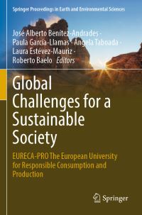 Book Cover for Global Challenges for a Sustainable Society by José Alberto BenítezAndrades, Paula GarcíaLlamas, Ángela Taboada, Laura EstévezMauriz, Roberto Baelo