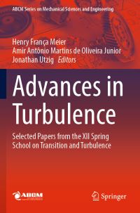 Book Cover for Advances in Turbulence by Spring School of Transition and Turbulence