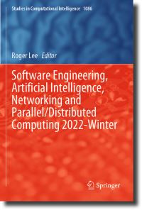 Book Cover for Software Engineering, Artificial Intelligence, Networking and Parallel/distributed Computing by Artificial Intelligence, Networking, and ParallelDistributed Computing International Conference on Software Engineering