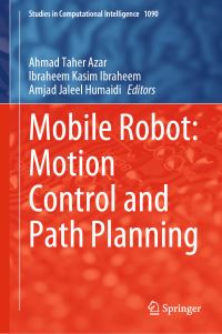 Book Cover for Mobile Robot by Ahmad Taher Azar, Ibraheem Kasim Inraheem, Amjad Jaleel Humaidi