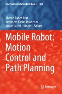 Book Cover for Mobile Robot by Ahmad Taher Azar, Ibraheem Kasim Inraheem, Amjad Jaleel Humaidi