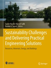 Book Cover for Sustainability Challenges and Delivering Practical Engineering Solutions by Science Engineering Technology and Sustainability International Conference