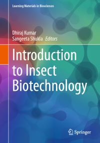 Book Cover for Introduction to Insect Biotechnology by Dhiraj Kumar, Sangeeta Shukla