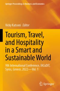 Book Cover for Tourism, Travel, and Hospitality in a Smart and Sustainable World by Vicky Katsoni