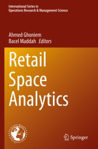 Book Cover for Retail Space Analytics by Ahmed Ghoniem, Bacel Maddah