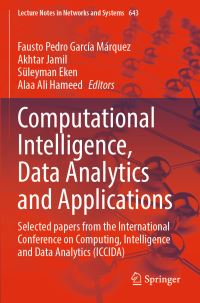 Book Cover for Computational Intelligence, Data Analytics and Applications by Intelligence and Data Analytics International Conference on Computing, Kocaeli Üniversitesi