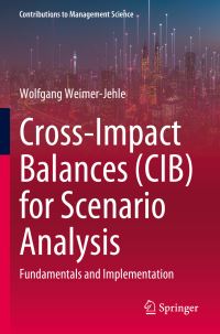 Book Cover for Cross-Impact Balances (CIB) for Scenario Analysis by Wolfgang WeimerJehle