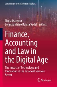 Book Cover for Finance, Accounting and Law in the Digital Age by Nadia Mansour, LorenzoMateo Bujosa Vadell