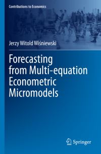 Book Cover for Forecasting from Multi-Equation Econometric Micromodels by Jerzy W WiÔsniewski