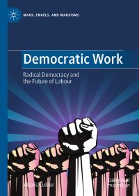 Book Cover for Democratic Work by Alexis Cukier