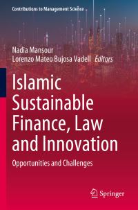 Book Cover for Islamic Sustainable Finance, Law and Innovation by Nadia Mansour, Lorenzo Mateo Bujosa Vadell