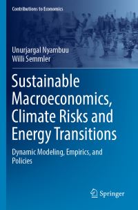Book Cover for Sustainable Macroeconomics, Climate Risks and Energy Transitions by Unurjargal Nyambuu, Willi Semmler