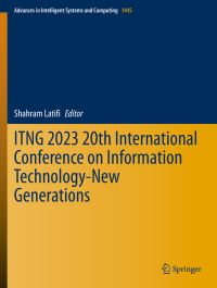 Book Cover for ITNG 2023 20th International Conference on Information Technology-New Generations by International Conference on Information Technology New Generations