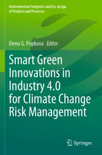 Book Cover for Smart Green Innovations in Industry 4.0 for Climate Change Risk Management by Elena G Popkova