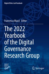 Book Cover for The 2022 Yearbook of the Digital Governance Research Group by University of Oxford