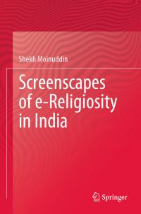 Book Cover for Screenscapes of E-Religiosity in India by Shekh Moinuddin