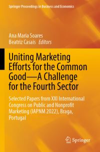 Book Cover for Uniting Marketing Efforts for the Common Good - A Challenge for the Fourth Sector by International Congress on Public and Nonprofit Marketing