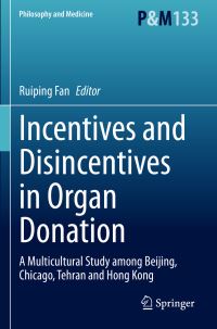 Book Cover for Incentives and Disincentives in Organ Donation by Ruiping Fan