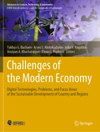 Book Cover for Challenges of the Modern Economy by Yakhya G Buchaev, Arsen S Abdulkadyrov, Julia V Ragulina, Arutyun A Khachaturyan, Elena G Popkova