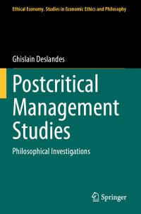 Book Cover for Postcritical Management Studies by Ghislain Deslandes