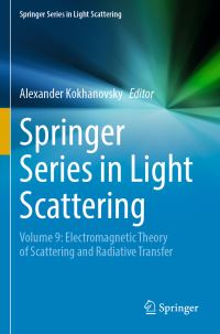 Book Cover for Springer Series in Light Scattering by Alexander Kokhanovsky