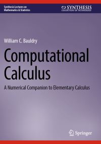 Book Cover for Computational Calculus by William C Bauldry