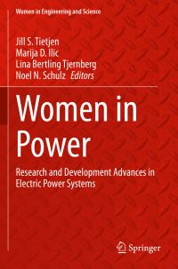 Book Cover for Women in Power by Jill S Tietjen, Marija D Ilic, Lina Bertling Tjernberg, Noel N Schulz