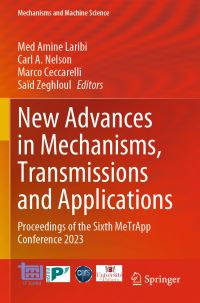 Book Cover for New Advances in Mechanisms, Transmissions and Applications by Transmissions, and Applications International Conference on Mechanisms