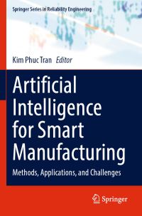 Book Cover for Artificial Intelligence for Smart Manufacturing by Kim Phuc Tran