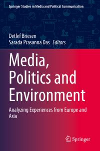 Book Cover for Media, Politics and Environment by Detlef Briesen, Sarada Prasanna Das