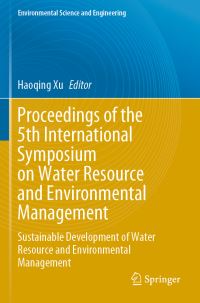Book Cover for Proceedings of the 5th International Symposium on Water Resource and Environmental Management by Water Resource and Environmental Management Symposium