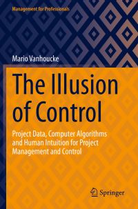 Book Cover for The Illusion of Control by Mario Vanhoucke